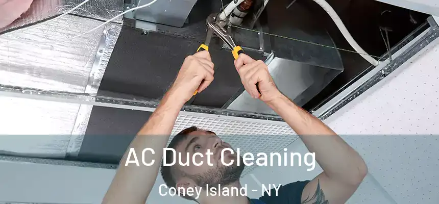 AC Duct Cleaning Coney Island - NY
