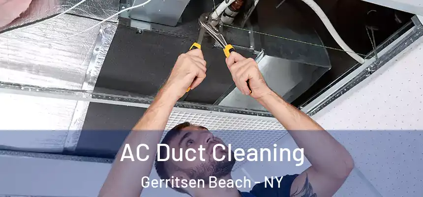 AC Duct Cleaning Gerritsen Beach - NY