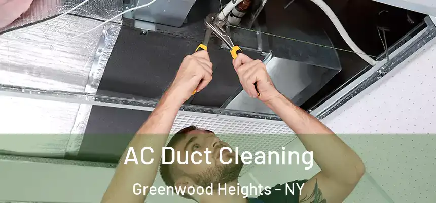 AC Duct Cleaning Greenwood Heights - NY