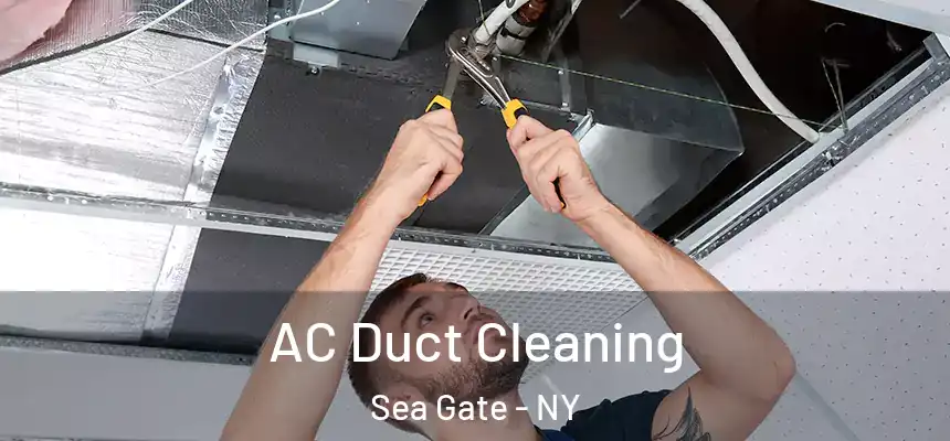AC Duct Cleaning Sea Gate - NY