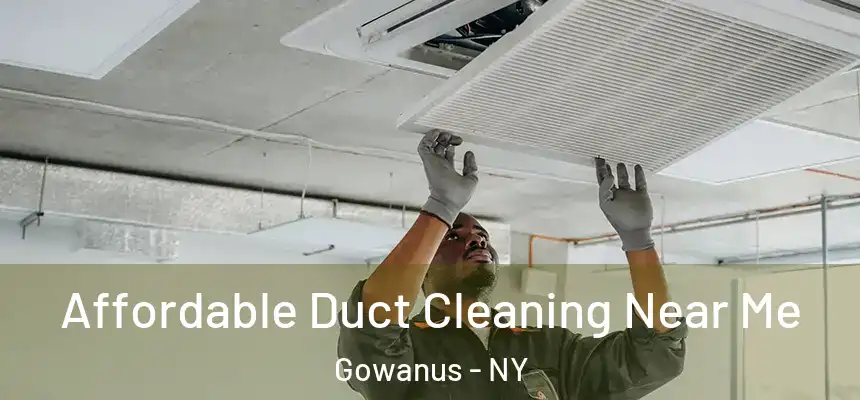Affordable Duct Cleaning Near Me Gowanus - NY