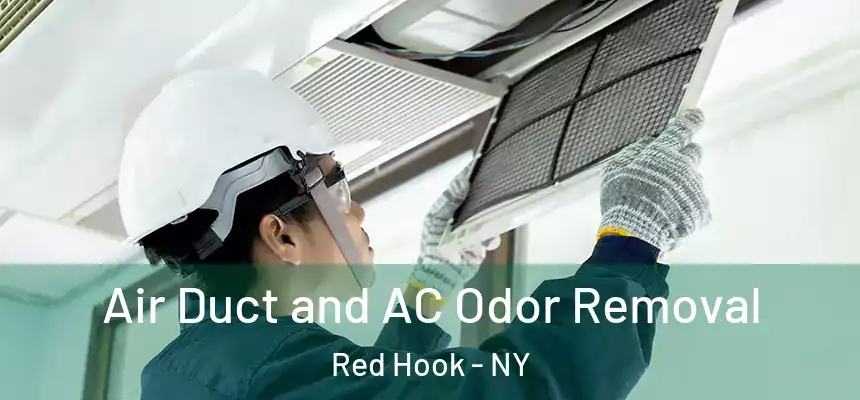Air Duct and AC Odor Removal Red Hook - NY