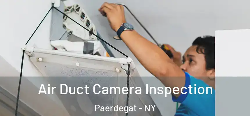 Air Duct Camera Inspection Paerdegat - NY