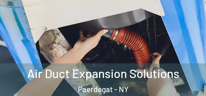 Air Duct Expansion Solutions Paerdegat - NY