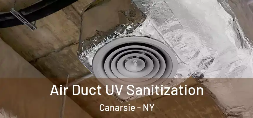 Air Duct UV Sanitization Canarsie - NY