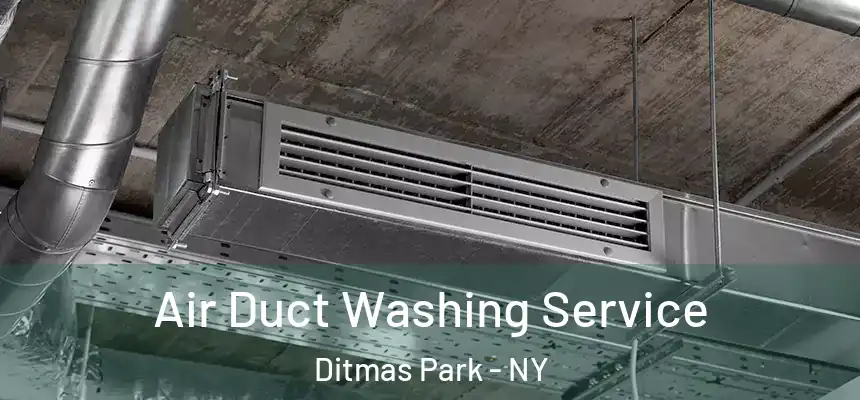 Air Duct Washing Service Ditmas Park - NY
