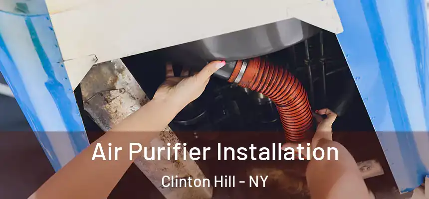 Air Purifier Installation Clinton Hill - NY