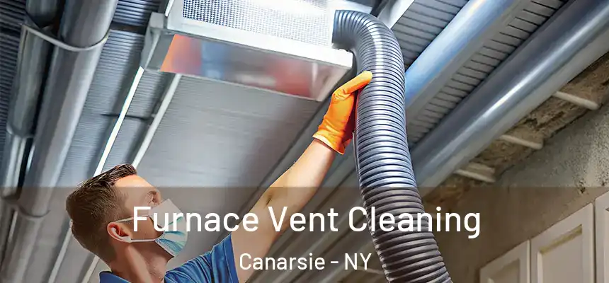 Furnace Vent Cleaning Canarsie - NY