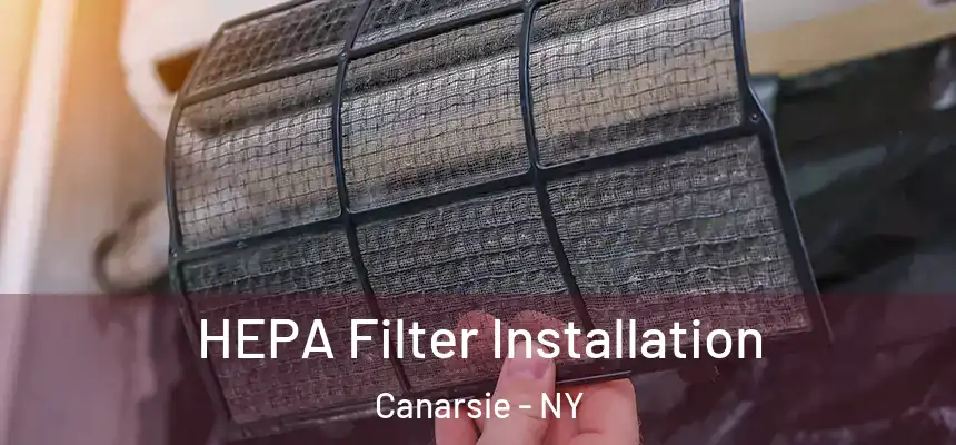 HEPA Filter Installation Canarsie - NY