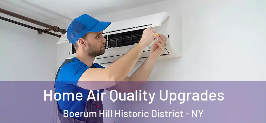 Home Air Quality Upgrades Boerum Hill Historic District - NY