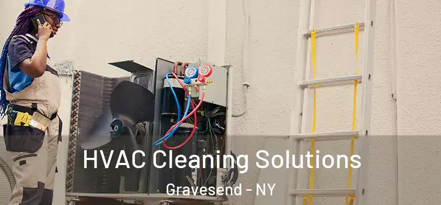 HVAC Cleaning Solutions Gravesend - NY
