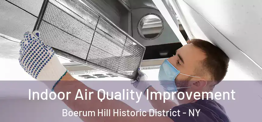 Indoor Air Quality Improvement Boerum Hill Historic District - NY