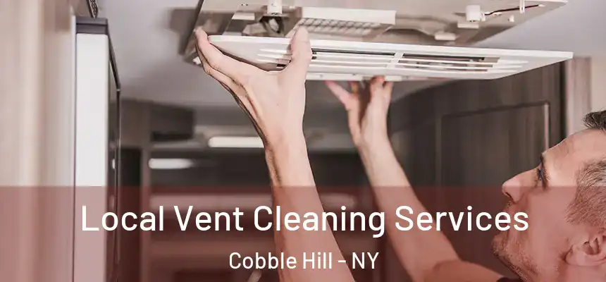 Local Vent Cleaning Services Cobble Hill - NY