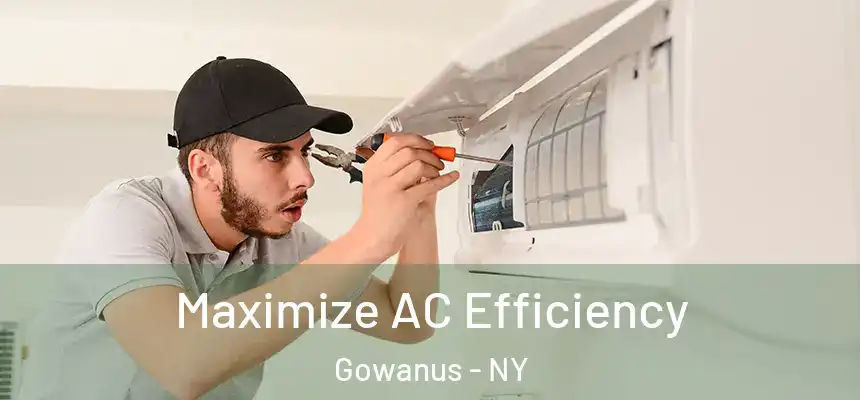 Maximize AC Efficiency Gowanus - NY