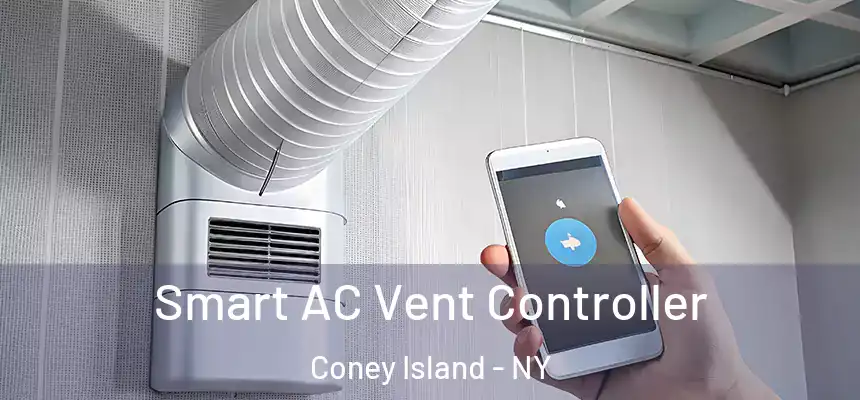 Smart AC Vent Controller Coney Island - NY