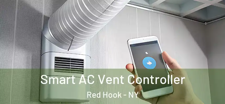 Smart AC Vent Controller Red Hook - NY