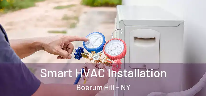 Smart HVAC Installation Boerum Hill - NY