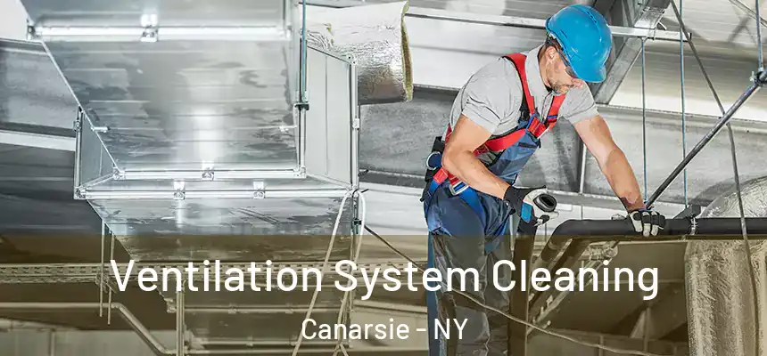 Ventilation System Cleaning Canarsie - NY