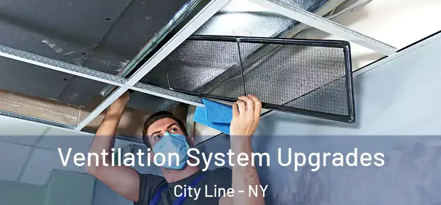 Ventilation System Upgrades City Line - NY