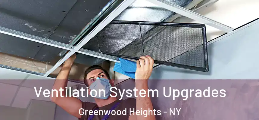 Ventilation System Upgrades Greenwood Heights - NY
